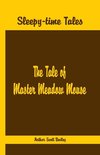 Sleepy Time Tales - The Tale of Master Meadow Mouse