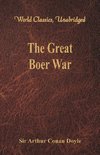 The Great Boer War (World Classics, Unabridged)
