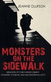 Monsters on the Sidewalk
