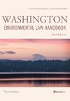 Washington Environmental Law Handbook, Sixth Edition