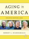 Aging in America 2020, Fourth Edition