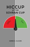 Hiccup At The Sovran Cup