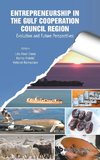 ENTREPRENEURSHIP IN THE GULF COOPERATION COUNCIL REGION