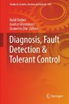 Diagnosis, Fault Detection & Tolerant Control
