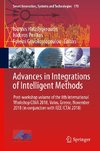 Advances in Integrations of Intelligent Methods