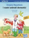 Unsere Haustiere. Kinderbuch Deutsch-Italienisch
