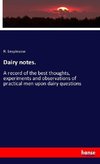 Dairy notes.