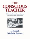 The Conscious Teacher