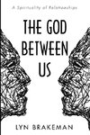 The God Between Us