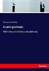 A Latin grammar;