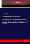 A handbook of practical forms: