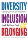 Diversity, Inclusion & Belonging