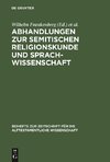 Abhandlungen zur semitischen Religionskunde und Sprachwissenschaft