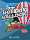 The Holiday Balloon