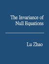 The Invariance of Null Equations