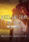 Watch and Pray