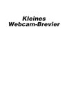 Kleines Webcam-Brevier
