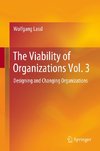 The Viability of Organizations Vol. 3