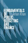 Fundamentals of Public Budgeting and Finance
