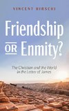 Friendship or Enmity?