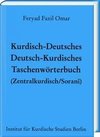 Kurdisch-Deutsches/Deutsch-Kurdisches Taschenwörterbuch (Zentralkurdisch/Soranî)