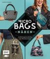 Micro-Bags nähen