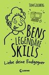 Bens legendäre Skills - Liebe deine Endgegner
