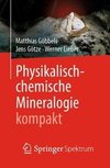 Physikalisch-chemische Mineralogie kompakt