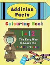 Addition Facts Colouring Book 1-12