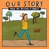 OUR STORY 035SMSDNC1