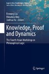 Knowledge, Proof and Dynamics