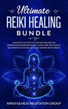 Ultimate Reiki Healing Bundle