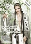 In tiefen Wäldern Träumen lauschen - Band 1 - zweisprachige Deluxe-Ausgabe Deutsch-Chinesisch