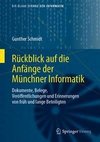 Rückblick auf die Anfänge der Münchner Informatik