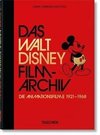 Das Walt Disney Filmarchiv. Die Animationsfilme 1921-1968