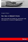 Rev. Geo. A. Watson's Poems