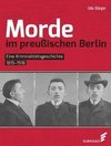 Morde im preußischen Berlin