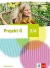 Projekt G Gesellschaftslehre 5/6. Schülerbuch Klasse 5/6. Ausgabe Niedersachsen und Bremen