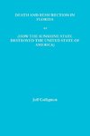 DEATH AND RESSURECTION IN FLORIDA or HOW THE SUNSHINE STATE DESTROYED THE UNITED STATES OF AMERICA