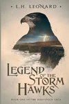 Legend of the Storm Hawks (Rootstock Saga Book 1)