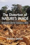 Distortion of Nature's Image, The