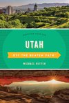 Utah Off the Beaten Path