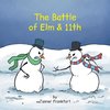 The Battle  of Elm & 11th