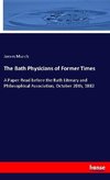 The Bath Physicians of Former Times