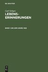 Lebenserinnerungen, Band 1, Bis zum Jahre 1852