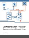 Der OpenSwitch-Praktiker
