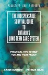 The Indispensable Survival Guide to Ontario's Long-Term Care System