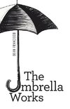 The Umbrella Works