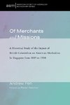 Of Merchants and Missions