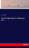 The First Eight Months of Oklahoma City